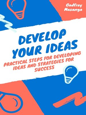 cover image of Develop Your Ideas